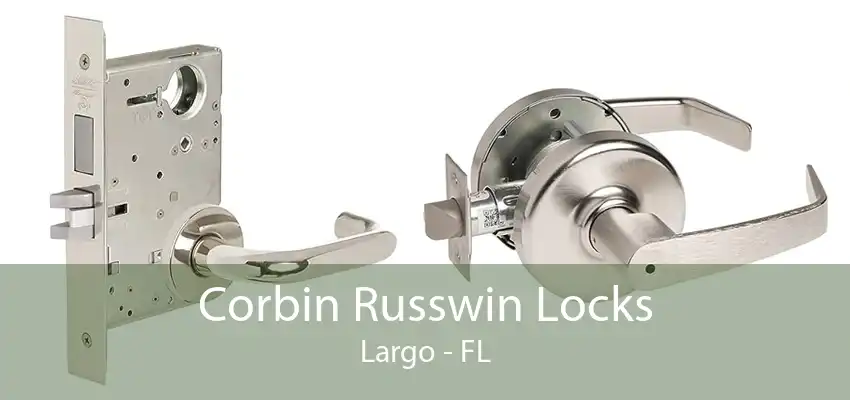 Corbin Russwin Locks Largo - FL