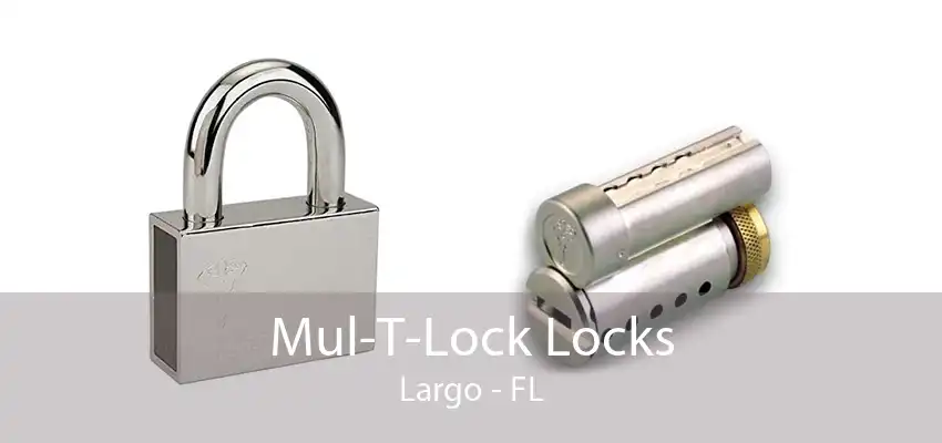 Mul-T-Lock Locks Largo - FL