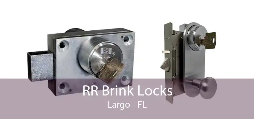 RR Brink Locks Largo - FL